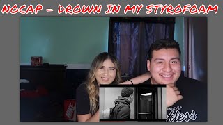 NOCAP - DROWN IN MY STYROFOAM  | Official Music Video | REACTION