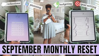 SEPTEMBER 2022 MONTHLY RESET ROUTINE | budgeting, planning, goal setting, monthly reflections, etc.
