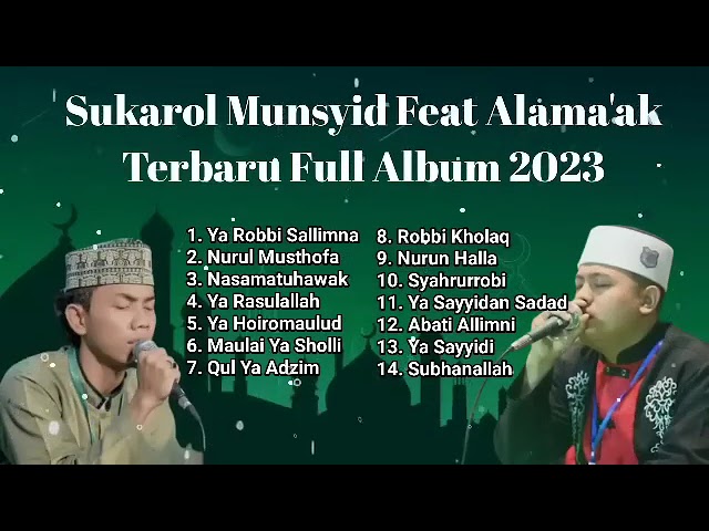Sukarol Munsyid Feat Alamak Terbaru Full Album 2023 class=