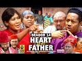 HEART OF MY FATHER (SEASON 14) {NEW TRENDING MOVIE} - 2022 LATEST NIGERIAN NOLLYWOOD MOVIES