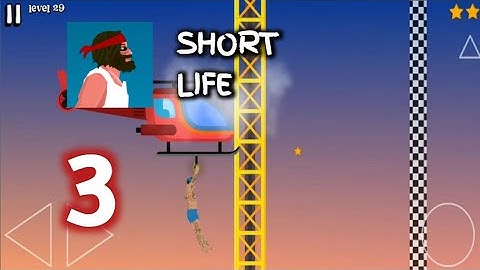 Short Life - Android Gameplay Part 3 (Level 21-35)