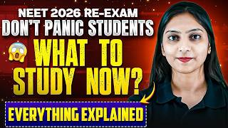 NEET 2026 RE-EXAM 🚨 DON’T PANIC STUDENTS ❌ | What To Study NOW? 🔥 Everything Explained 💯 Wealth