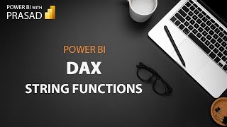 Power BI || Dax || String functions  || Text Functions || with real time scenarios & examples