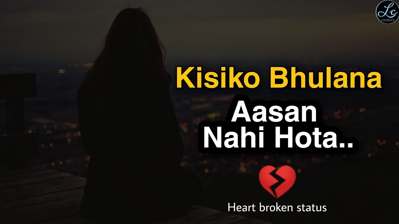 Best Heart touching whatsapp status | sad shayari | sad status | heart broken status | Lc creations