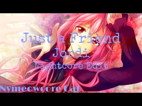 Nightcore Sped-Up Version of Just a Friend by ​iAmJordi
