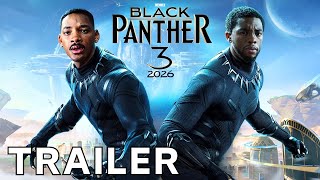 BLACK PANTHER 3: New TRAILER 4K (2026) | Will Smith, Denzel Washington