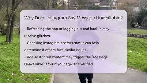 Why Does Instagram Say Message Unavailable? - Everyday-Networking