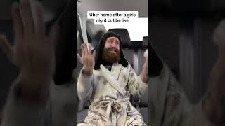 Uber home after a night out #comedy #funny