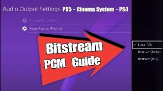 Ps4 Audio Settings Guide Linear Pcm Or Bitstream Cinema Surround System Output Youtube
