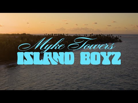 Myke Towers - ISLAND BOYZ (Official Album Trailer)