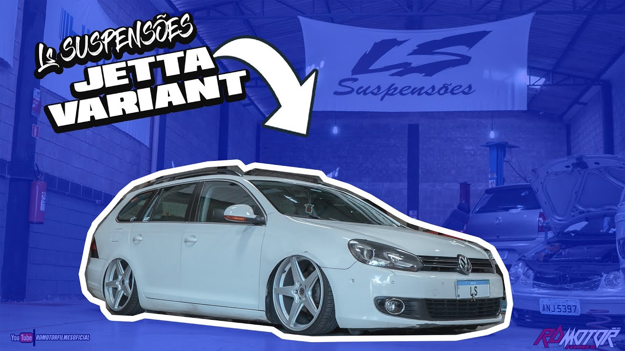 VW JETTA VARIANT COM SUSPENSÃO A AR | PORTA MALAS PERSONALIZADO | LS SUSPENSÕES | RD MOTOR FILMES