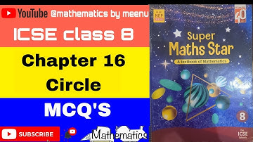 ICSE mathematics class 8, Super maths star, Chapter 16, Circle, MCQ
