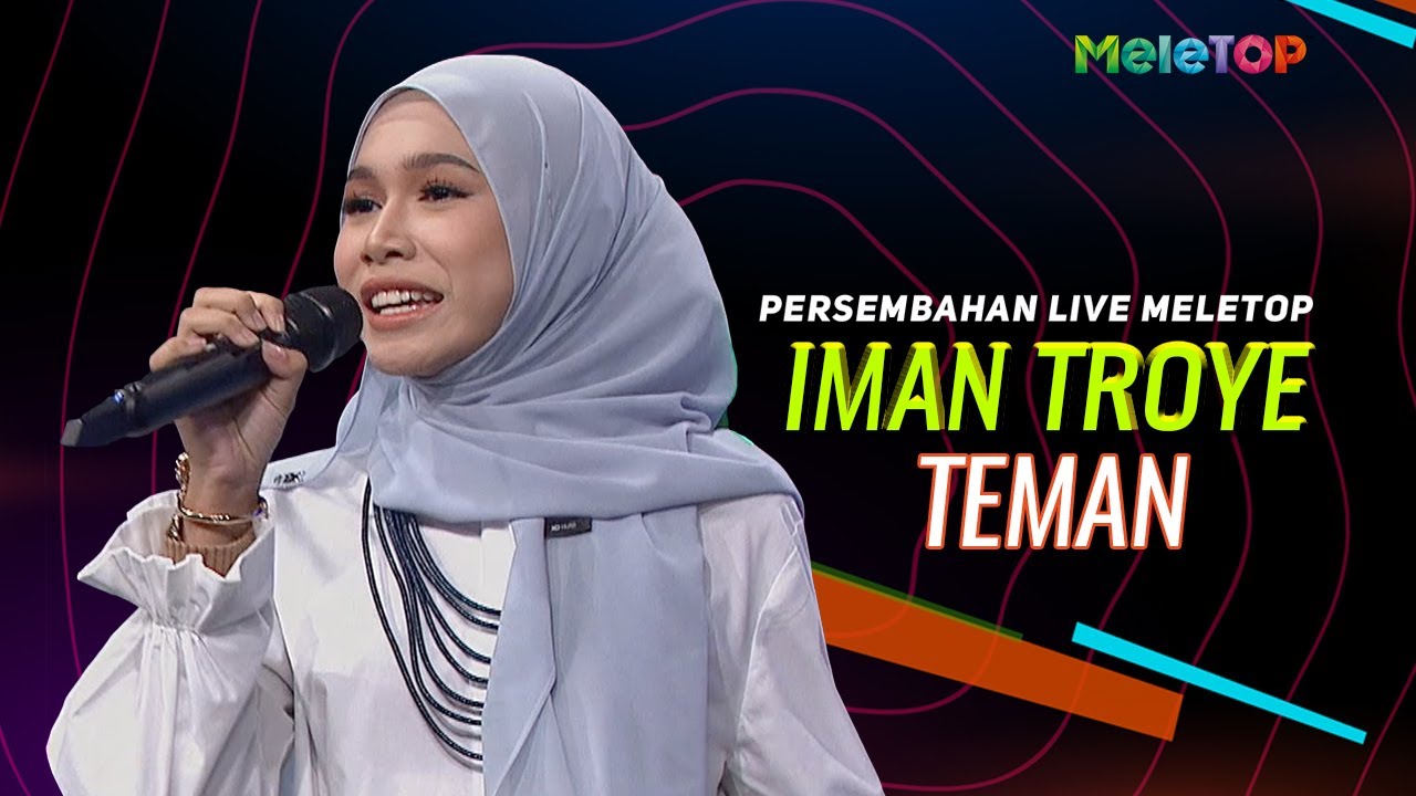 Teman lirik troye iman Muzik Video