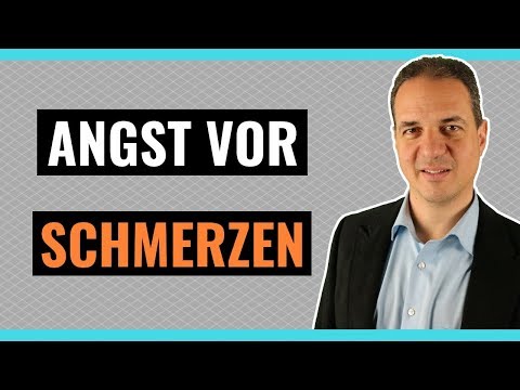 Video: Wie Man Die Angst Vor Schmerzen Loswird