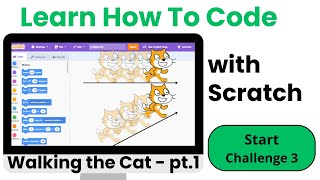 Walking the Cat Part 1: Challenge  3 |  Learn Scratch Coding