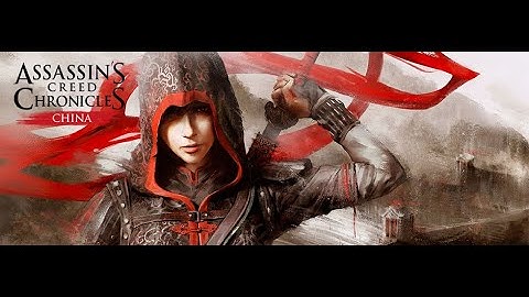 Assassin’s Creed Chronicles China [for PC] Uplay