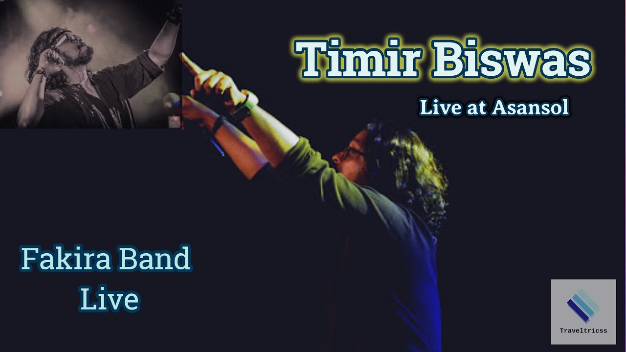 Timir Biswas Live Performance at Asansol Utsab Fakira Band Song