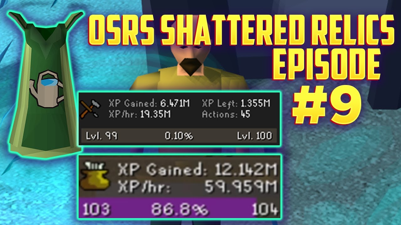 50 Million Cooking Experience Per Hour OSRS Shattered Relics League 9 YouTube