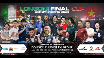 ĐẶNG HẢI CHIỀU vs TRƯƠNG CHÍ KHANH  |  GIẢI BILLIARDS 3C LONGONI GRAND CUP FINAL 2025