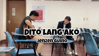 Dito Lang Ako | Jenzen Guino | Music Fest 2024 @ University of the East (Rehearsal)