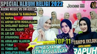 MARHABAN YA RAMADHAN 1443H (FULL VIDEO LIRIK) FULL ALBUM RELIGI TERBARU 2022 - PALING ENAK&MANTAP