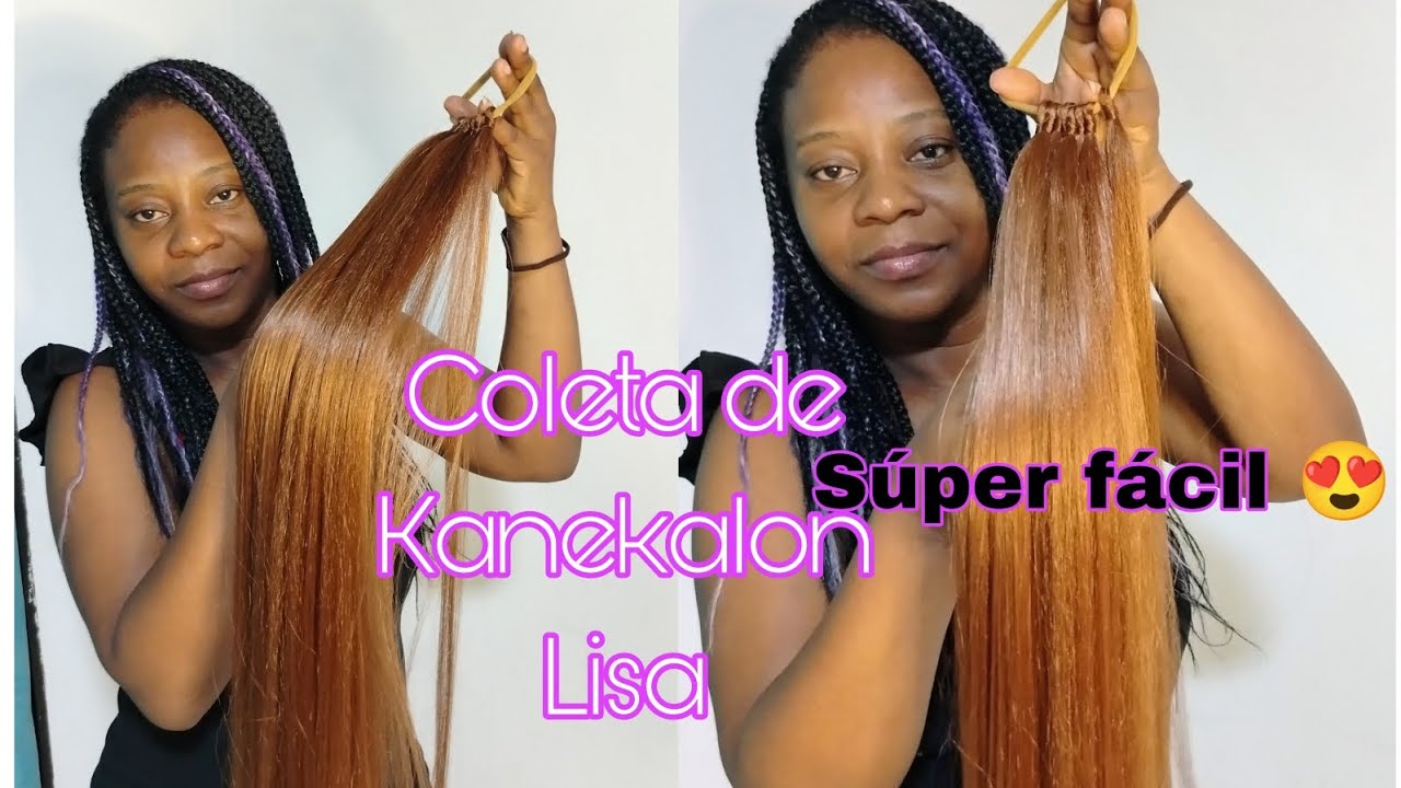 ✨Coleta lisa y larga con kanekalon 😍