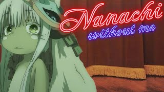 Without me - Nanachi AI cover full version // made in abyss personajes