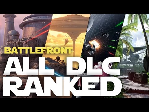 All Battlefront DLC Ranked - What&rsquo;s the Best Expansion?