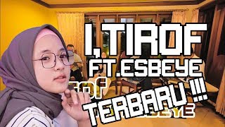 I'TIROF - Sabyan Ft Esbeye | Lirik dan terjemahan