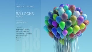 Cinema 4D Tutorial - Balloons: PART 2