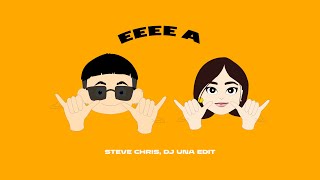 Download lagu EEEE A (STEVE CHRIS, DJ UNA EDIT)