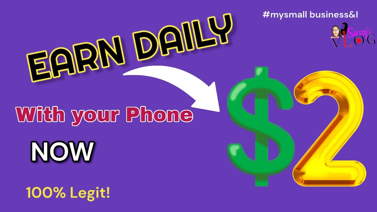 HOW TO EARN 2 DOLLARS EVERYDAY WITH YOUR PHONE ALMOST DOING NOTHING