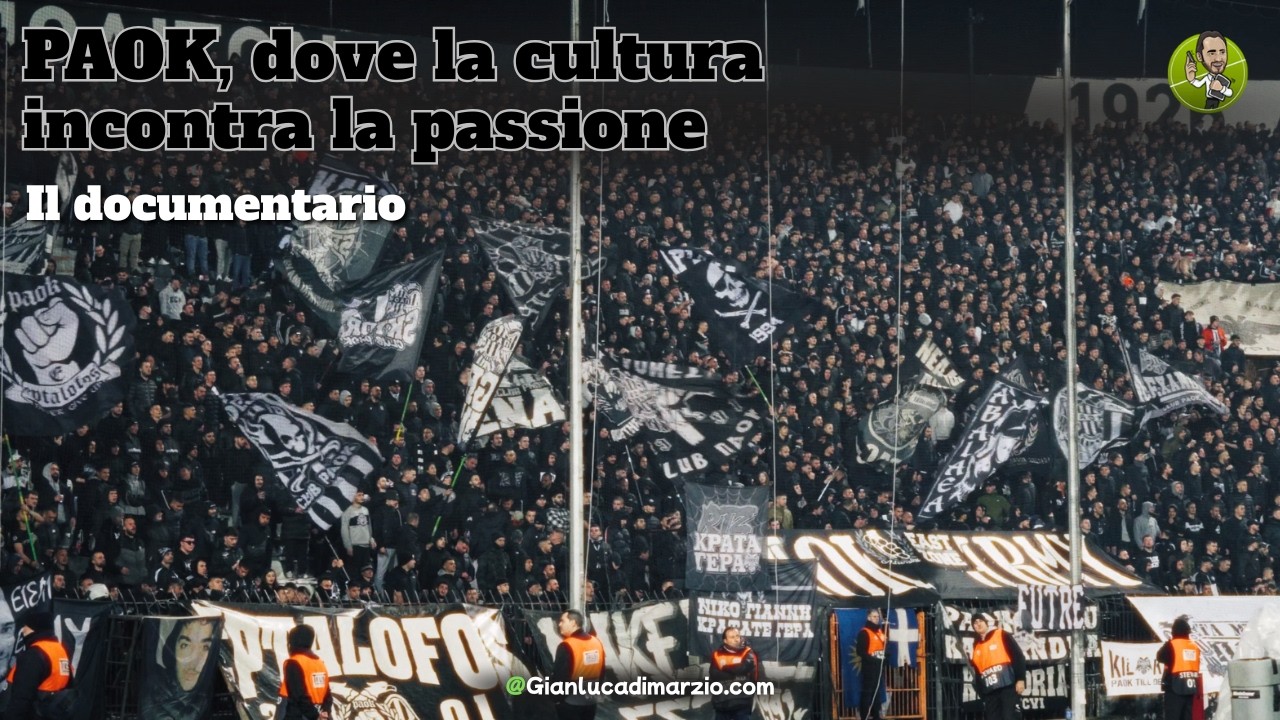 PAOK, dove la cultura incontra la passione | DOCUMENTARIO