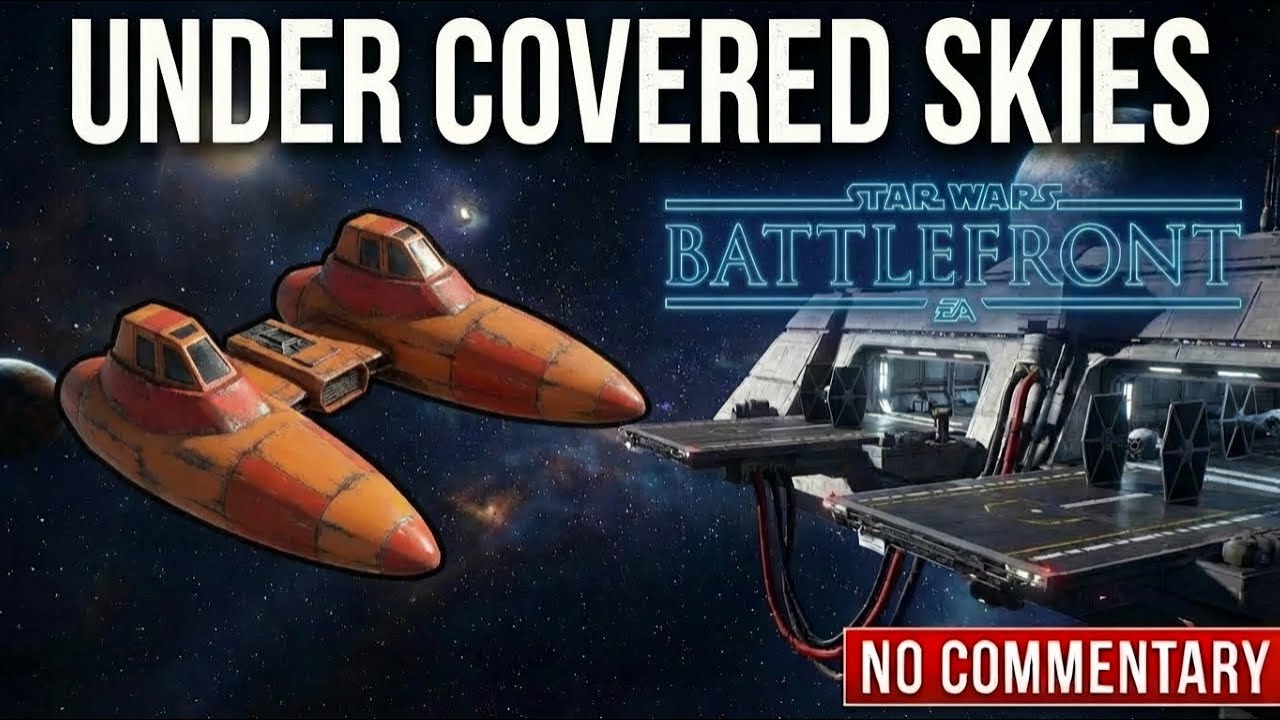 Under Covered Skies ► Star Wars Battlefront 2 Walkthrough No Commentary