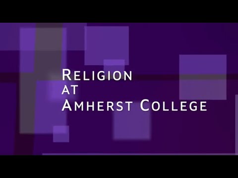 Major Exploration: Religion Department at Amherst College