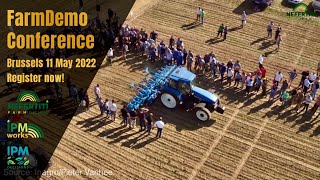 Join the FarmDemo Conference in Brussel 11 May 2022 organized by Nefertiti - IPMWORKS - IPMDecisions