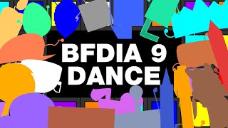 BFDIA 9 Dance (Ft. My friends)