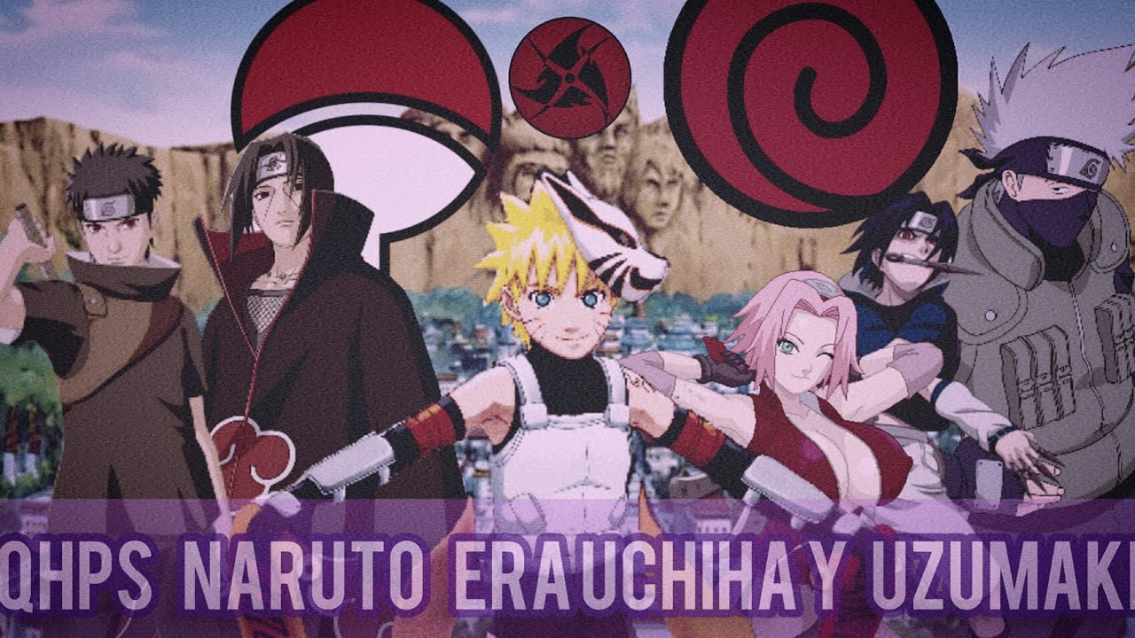 QHPS NARUTO ERA UCHIHA, UZUMAKI Y ENTRABA ANBU capitulo 1