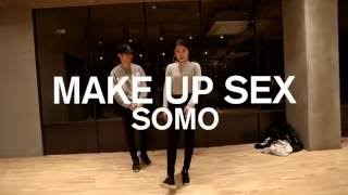 Download Lagu MAKE UP SEX - SOMO / JI YOUNG YOUN CHOREOGRAPHY MP3