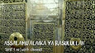 Download Lagu Asssalamu'alaika ya Rasulullah MP3
