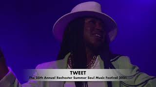 Tweet - Smoking Cigarettes - The 25th Annual Rochester Summer Soul Music Festival 2021