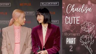 Chaelisa cute moments | Part~2