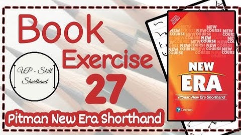 Book Solved Exercise - 27 | Pitman New Era Shorthand | English Shorthand #learnin2021 #steno