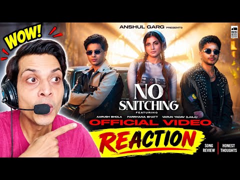 No Snitching Song Reaction 🔥 | Vin WRLD & Harshit Rao | Aarush Bhola, Laila | New Song