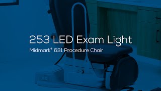 Midmark® 631 Procedure Chair: 253 LED Exam Light