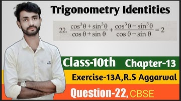 Trigonometry Identities|class-10 Exercise-13A| Question-22|R.S Aggarwal|Chapter-13|CBSE Ab education