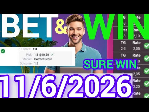 Correct Score Tips & Predictions Today | 11/6/2026| Expert Football Bets & Sure Wins