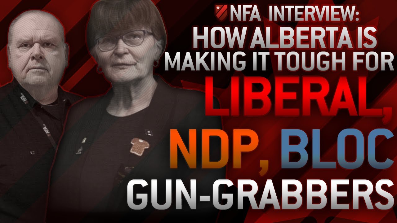 How Alberta is making it tough for Liberal Gun Grabbers