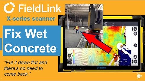 Fix Wet Concrete with the Trimble X7 and FieldLink