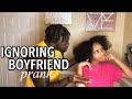 IGNORING MY BOYFRIEND PRANK FOR 24 HOURS!! *Gets Heated*